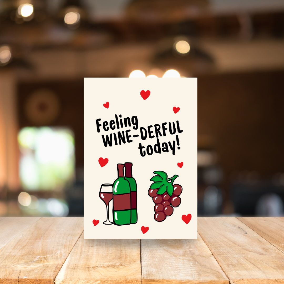 Card - Feeling wine-derful today!