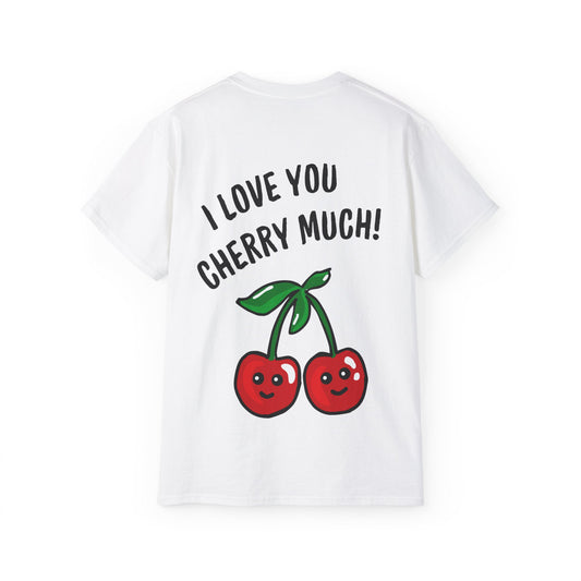 Fun Cherry Graphic Tee - I Love you Cherry Much!