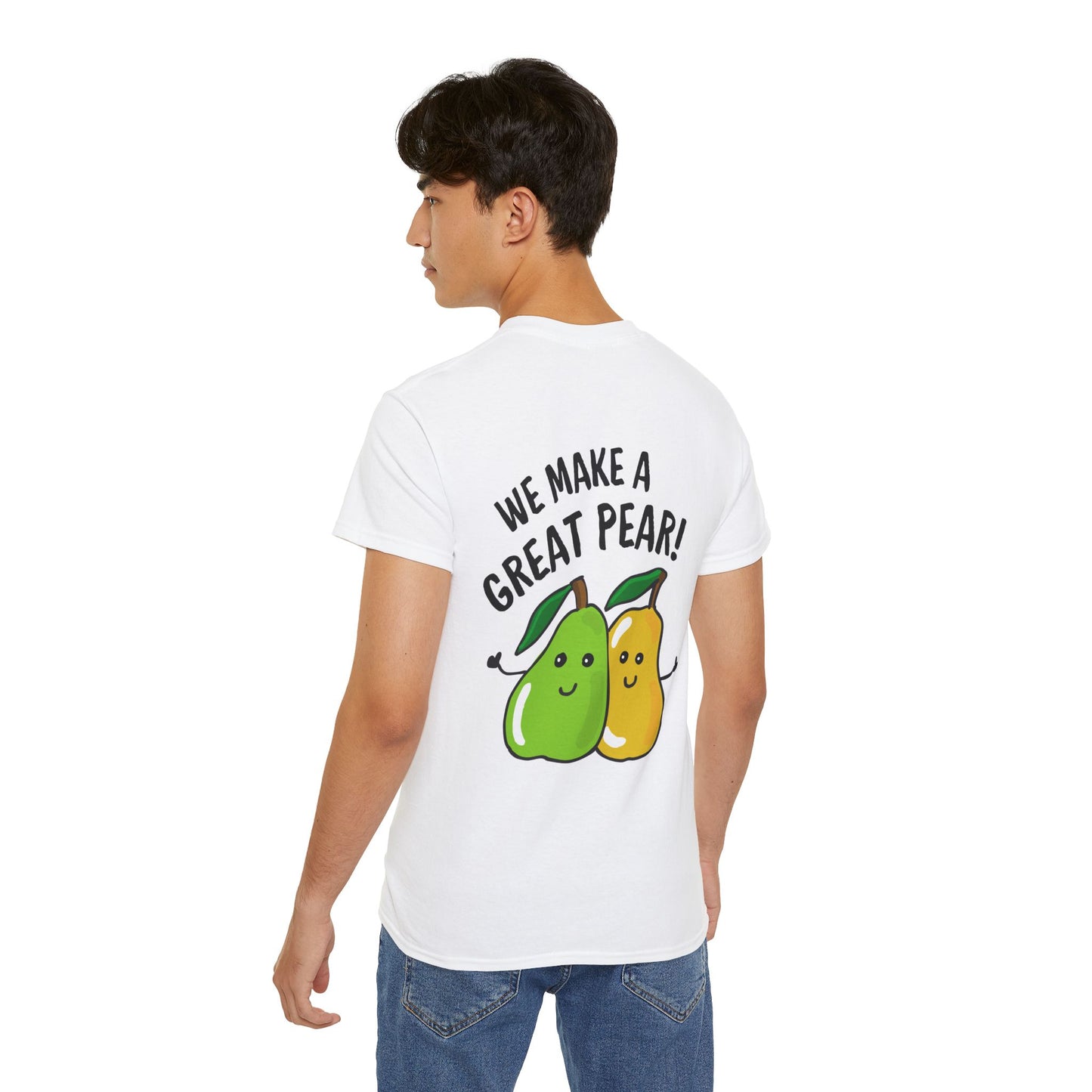 Fun Pear Graphic Tee - We Make a Great Pear!