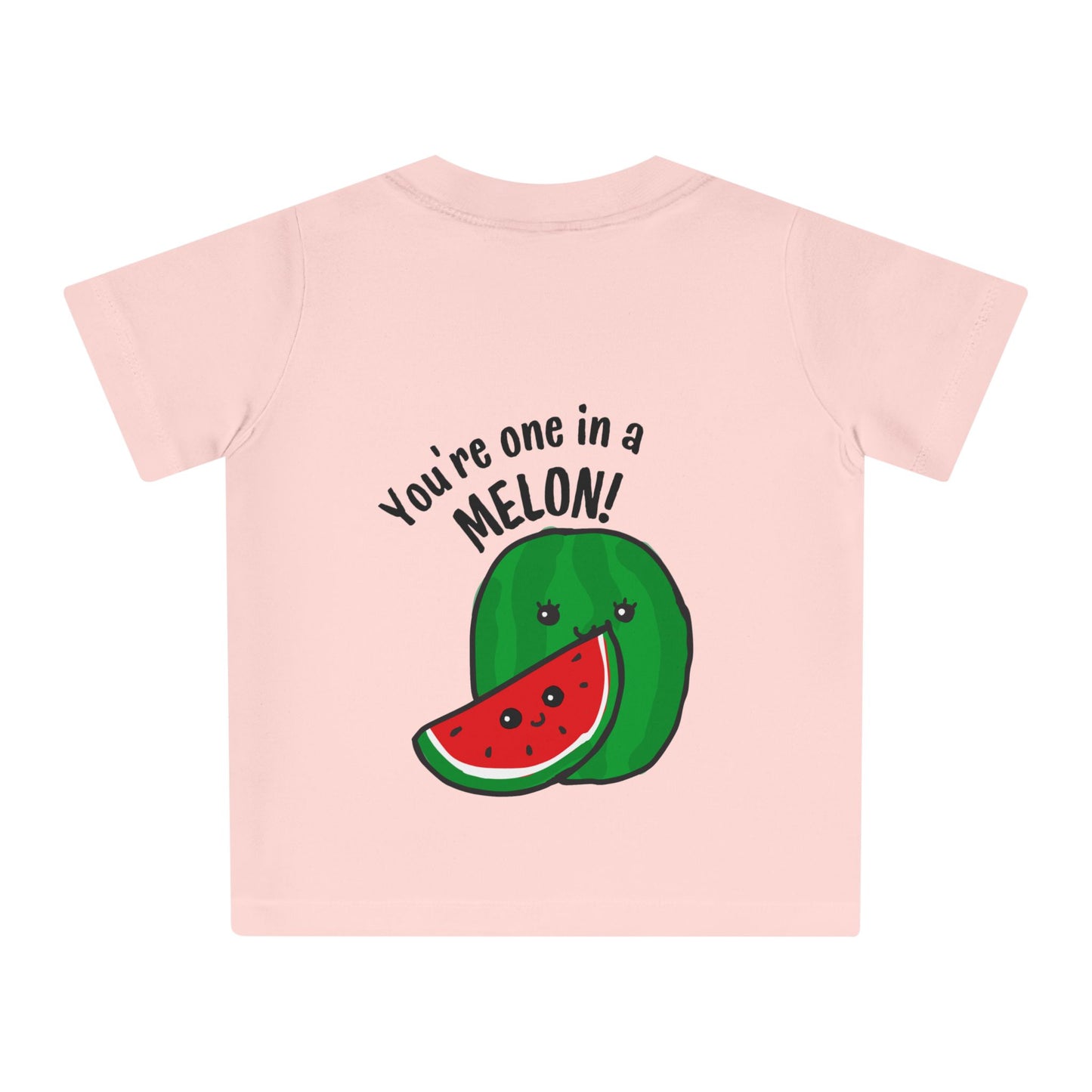 Cute Baby T-Shirt - You're One in a Melon