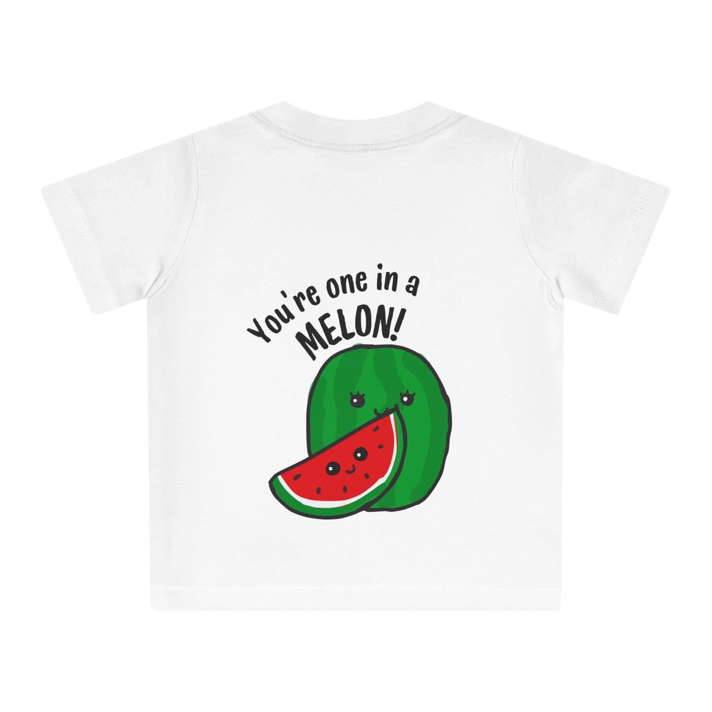 Cute Baby T-Shirt - You're One in a Melon