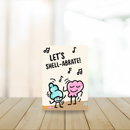 Card - Let's shell-abrate!