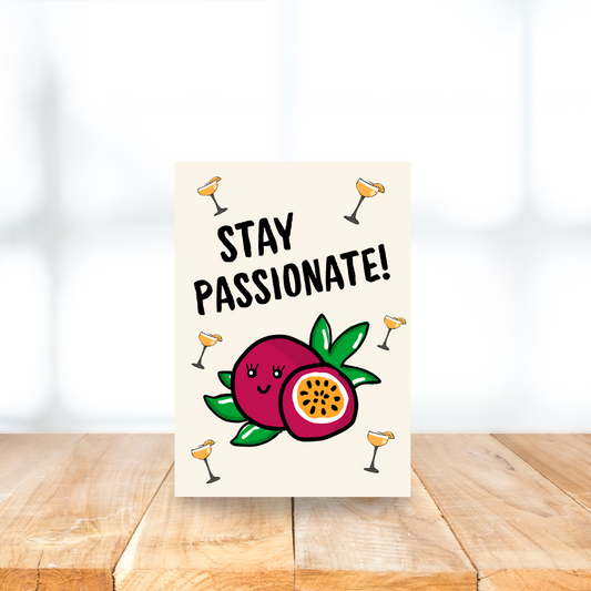 Card - Stay passionate!