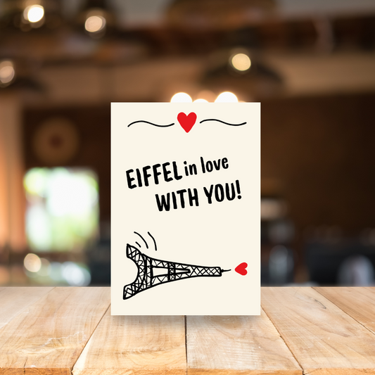 Card - Eiffel in love with you!