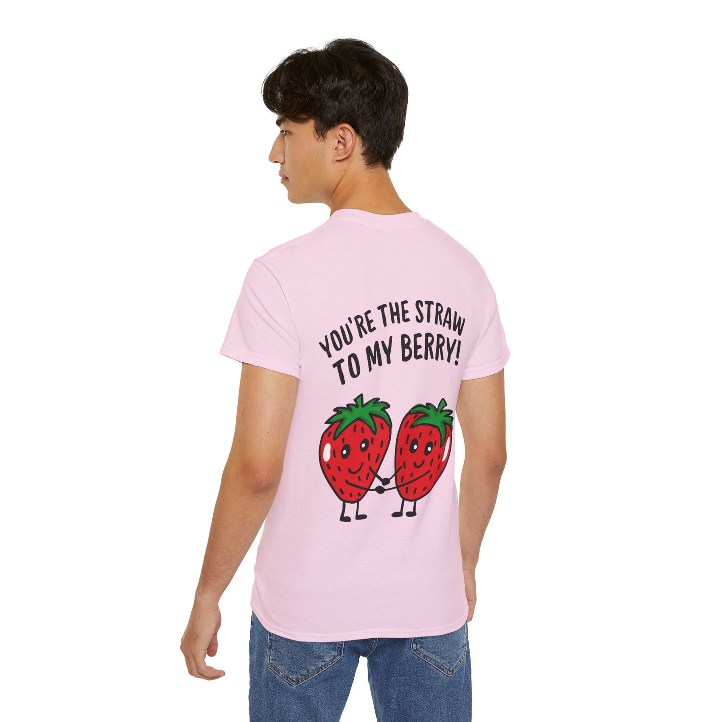 Fun Strawberry Graphic Tee - You're the Straw to my Berry!