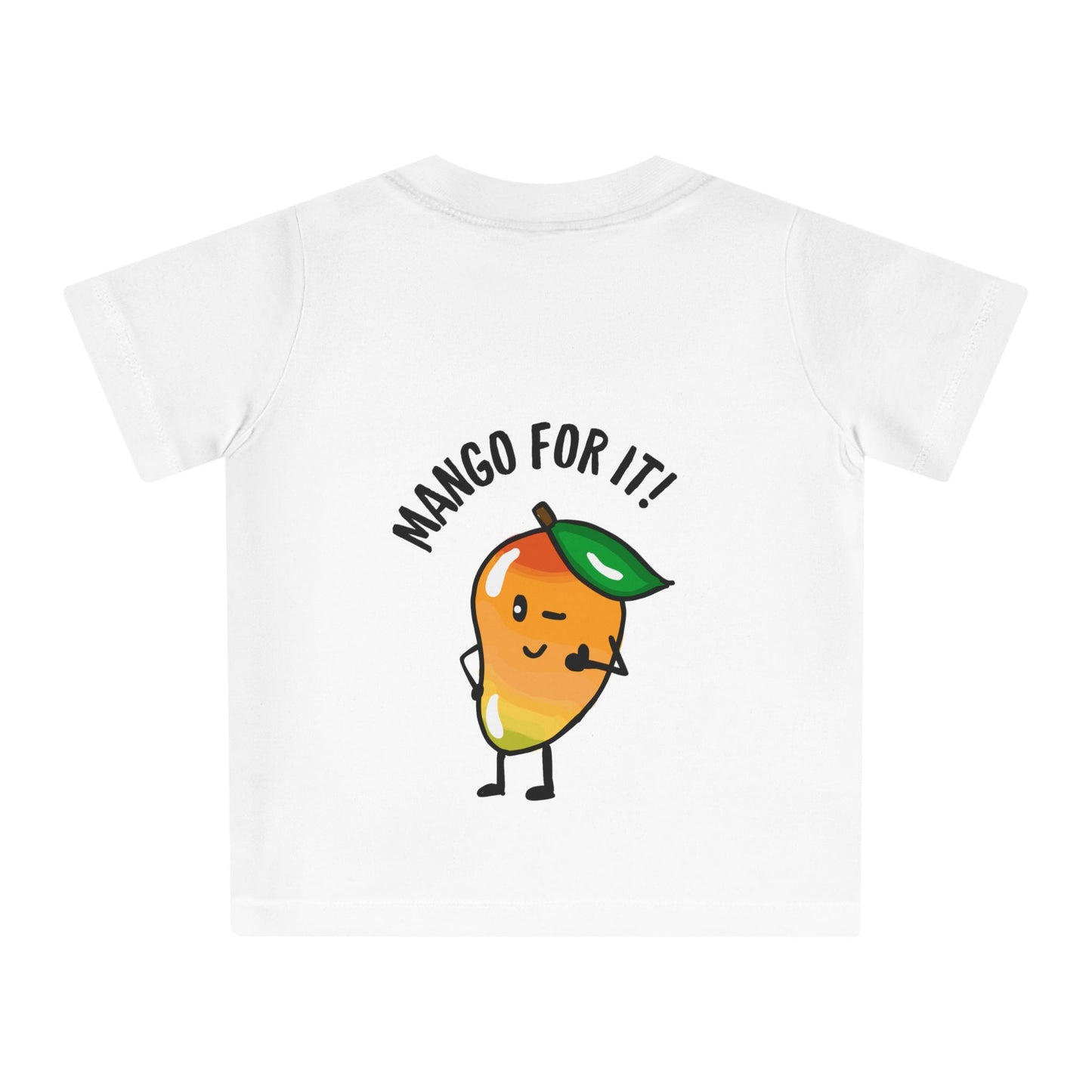Cute Baby T-Shirt - ManGO for it!