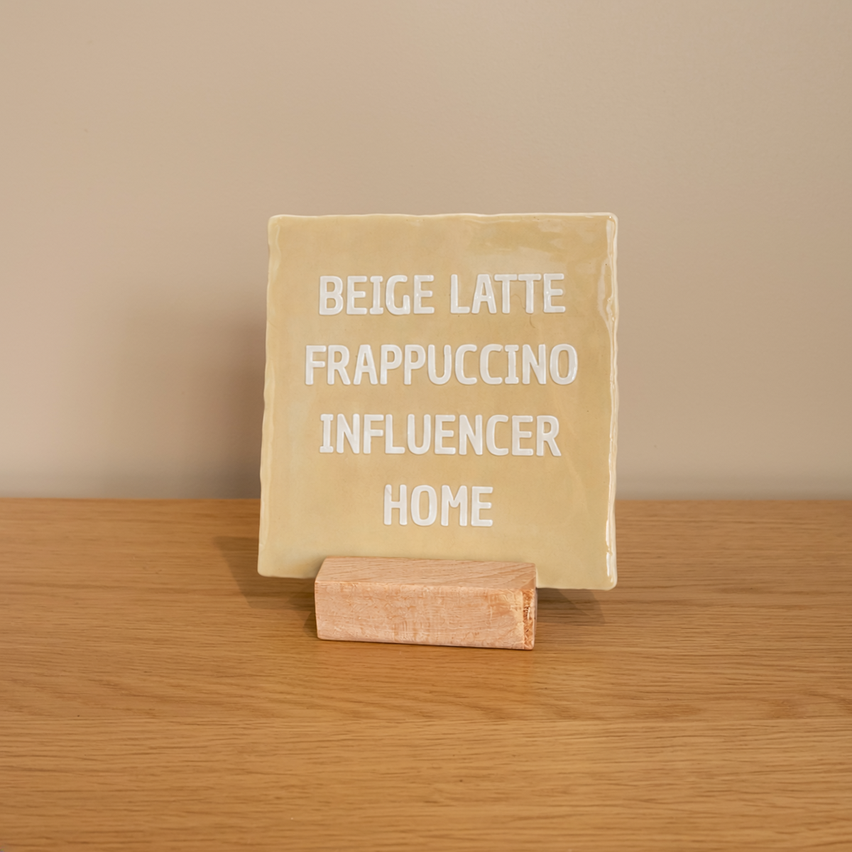 Tegeltje - Latte Frappuccino (beige)